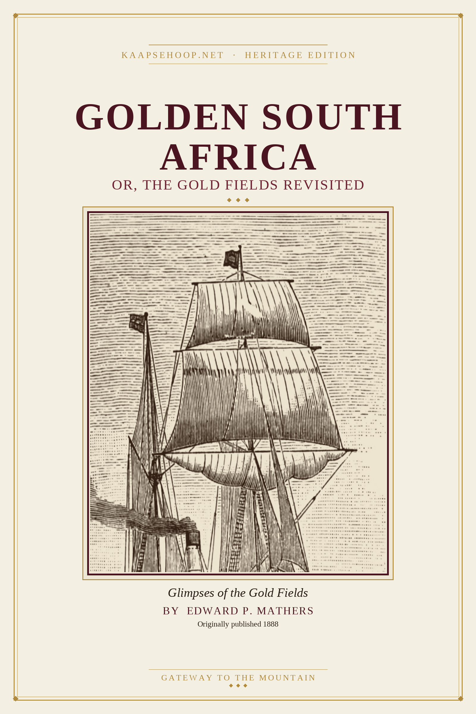 Golden South Africa: (1888 Edition)