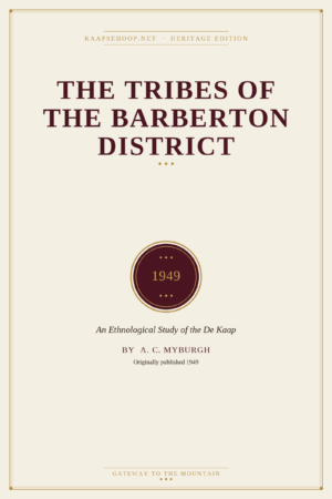 The Tribes of the Barberton District (1949 Edition)
