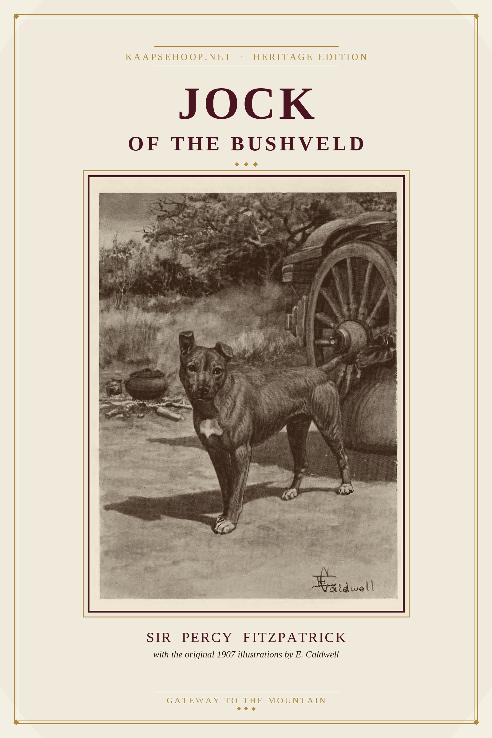 Jock of the Bushveld 1907 Kaapsehoop Heritage Edition book cover